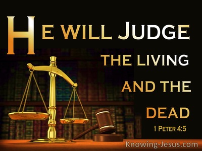 1 Peter 4:5 They Will Give An Account To Him Who Judges (orange)